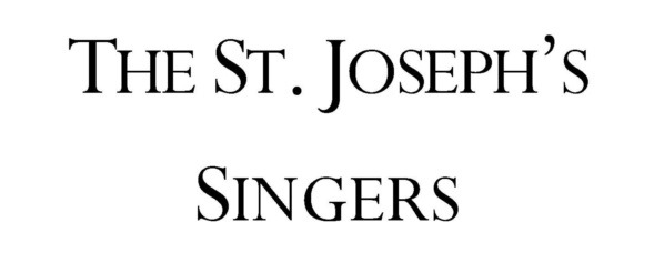 St. Joseph’s  Singers