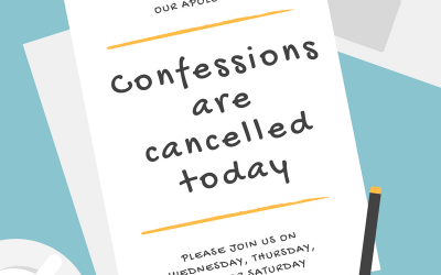 Confessions Cancelled for Tuesday, 27 February