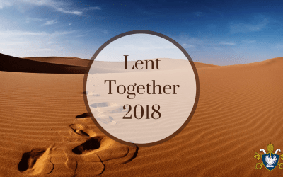 An Overview: Lent, Holy Week, and Easter 2018 at Prince of Peace