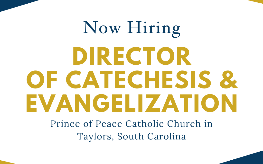 Job Opening: Director of Catechesis and Evangelization