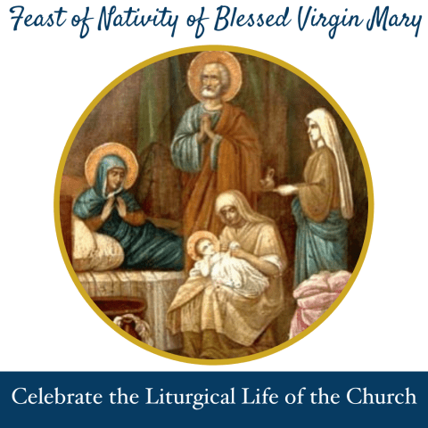 8 September: Feast Of The Nativity Of The Blessed Virgin Mary - Prince ...