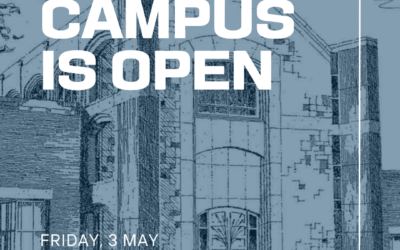 Campus Reopens on 3 May