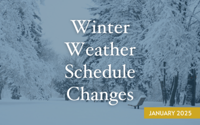 Schedule Changes: Winter Weather (Jan 2025)