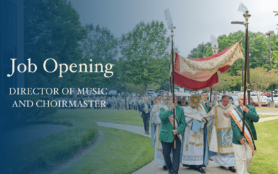 Job Opening: Director of Music and Choirmaster